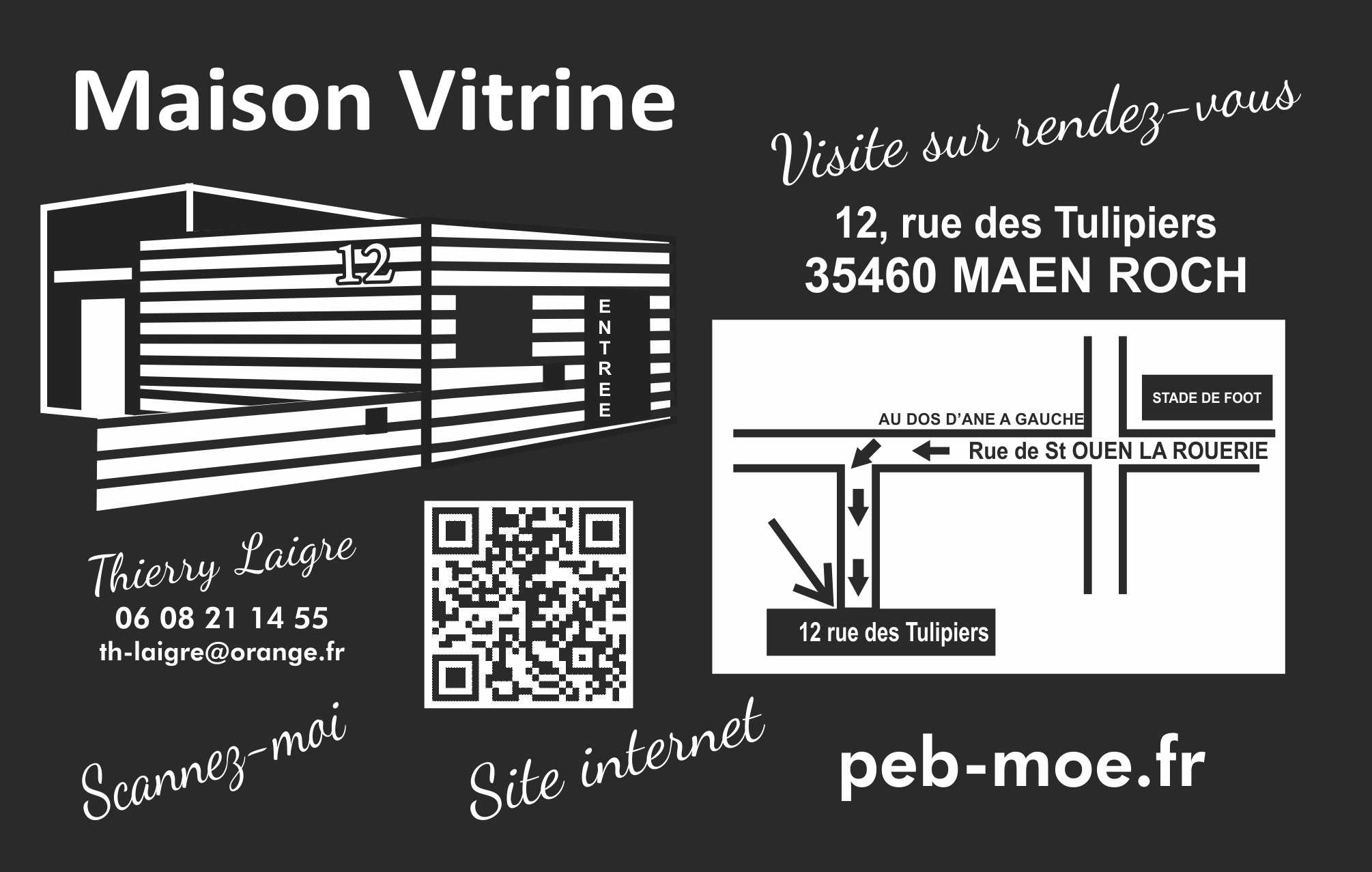 Maison vitrine Tulipiers
